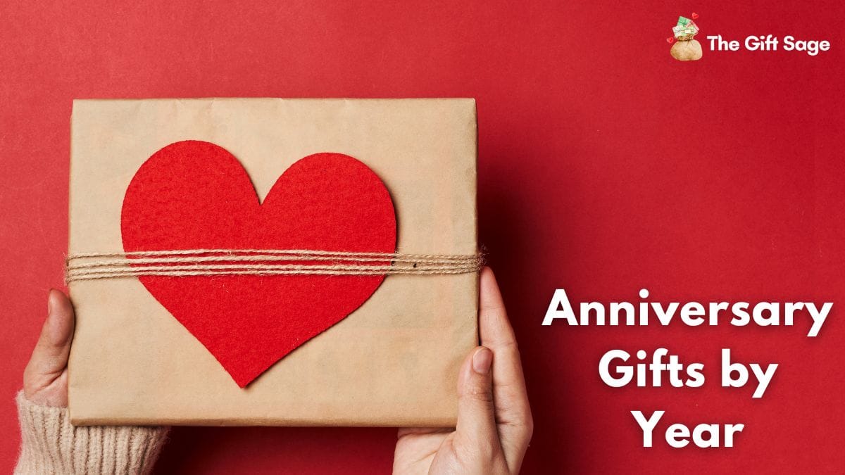 Anniversary Gifts by Year: Your Ultimate Guide to Timeless Tokens of Love